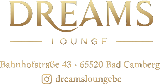 Dreams Lounge — Bahnhofstraße 43, 65520 Bad Camberg